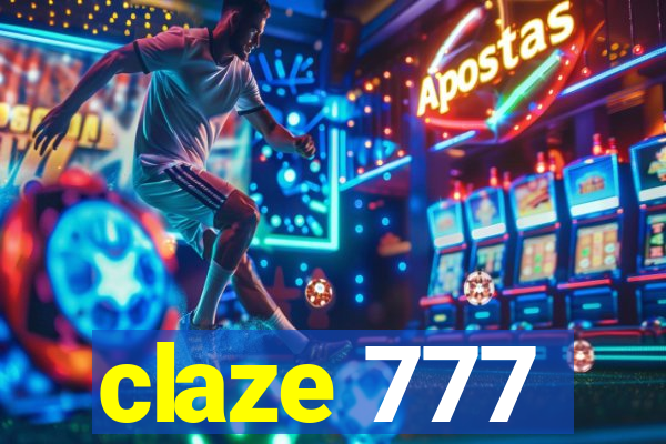 claze 777